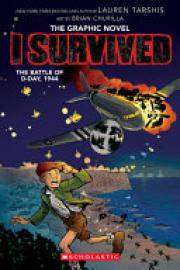 Cover image for I Survived the Battle of D-Day, 1944 (I Survived Graphic Novel #9)